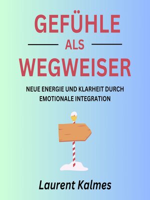 cover image of Gefühle als Wegweiser